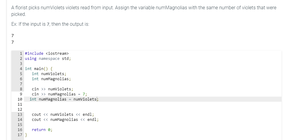 Solved A florist picks numViolets violets read from input. | Chegg.com