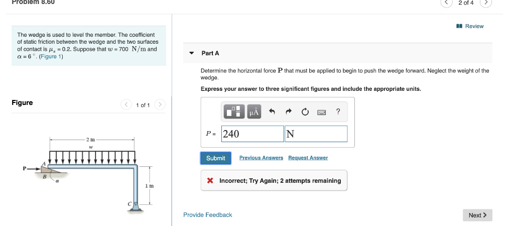 Solved Problem 8.60 2 of 4 M Review The wedge is used to | Chegg.com