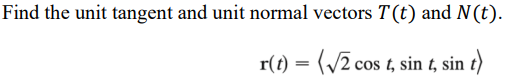 Solved Find the unit tangent vector T(t) at the point with | Chegg.com