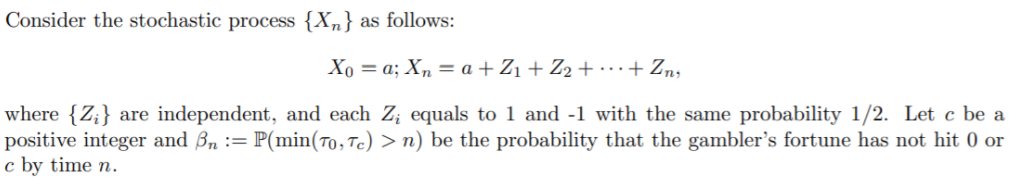 Solved Consider the stochastic process {Xn} as follows: Xo = | Chegg.com