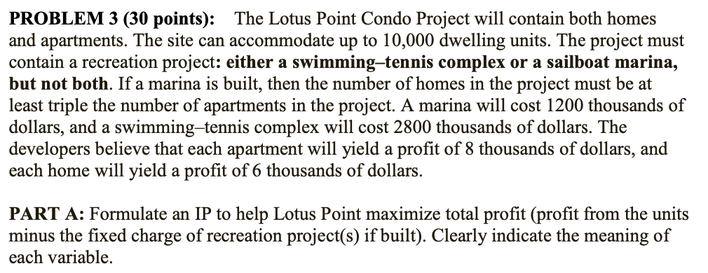 Solved PROBLEM 3 (30 points): The Lotus Point Condo Project | Chegg.com