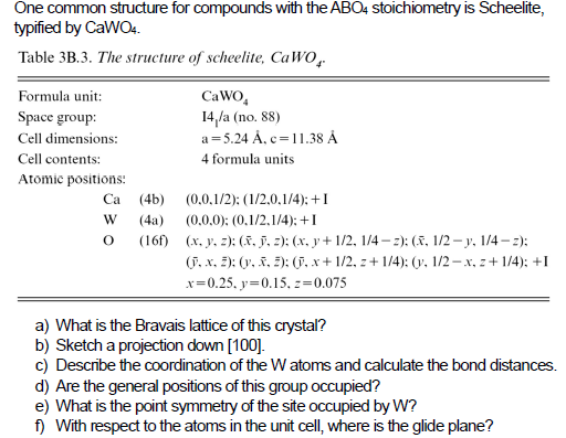 One Common Structure For Compounds With The Abo4 S Chegg Com