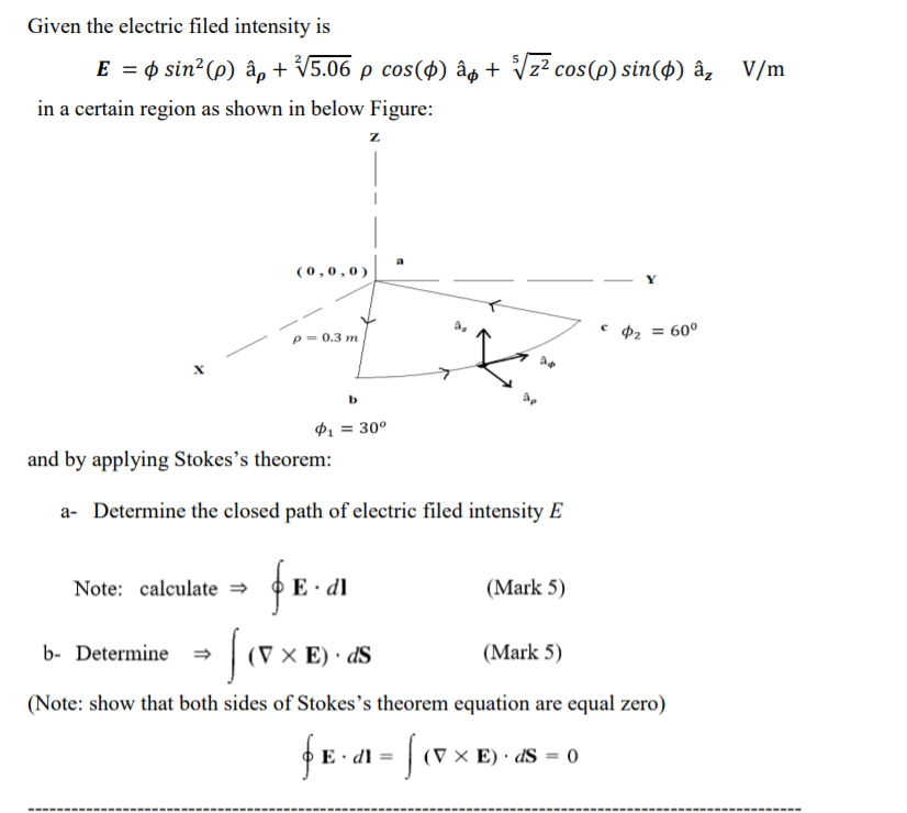 Solved Given The Electric Filed Intensity Is E Sin Chegg Com