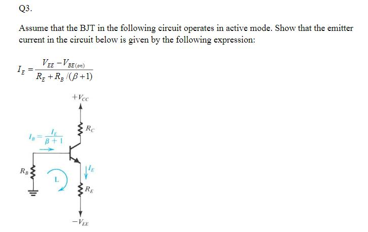 Solved Q3. Assume that the BJT in the following circuit | Chegg.com