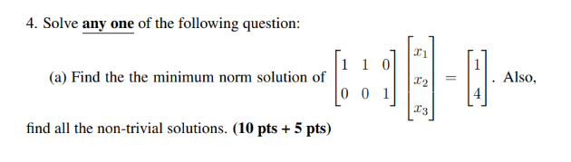 Solved 4. Solve any one of the following question: (a) Find | Chegg.com