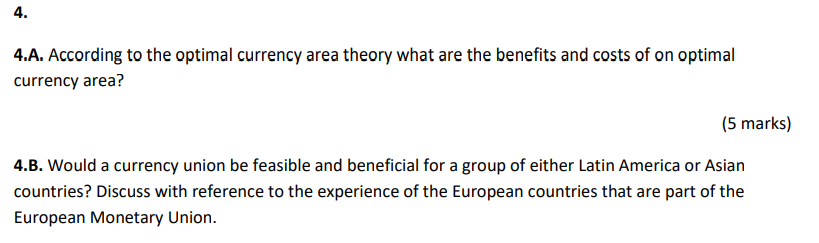 Solved 4. 4.A. According to the optimal currency area theory | Chegg.com