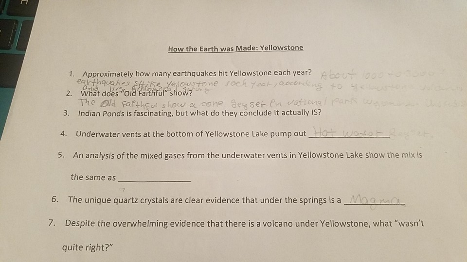 Solved How The Earth Was Made Yellowstone 1 Approximately Chegg