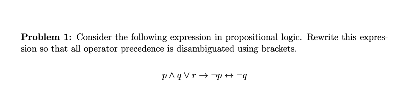 Solved Problem 1: Consider the following expression in | Chegg.com