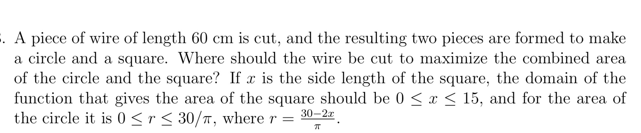 Solved . A piece of wire of length 60 cm is cut, and the | Chegg.com