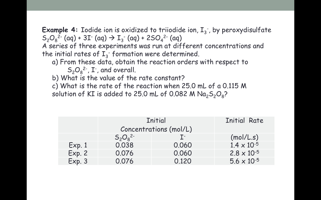 Solved Example 4: Iodide Ion Is Oxidized To Triiodide Ion, | Chegg.com