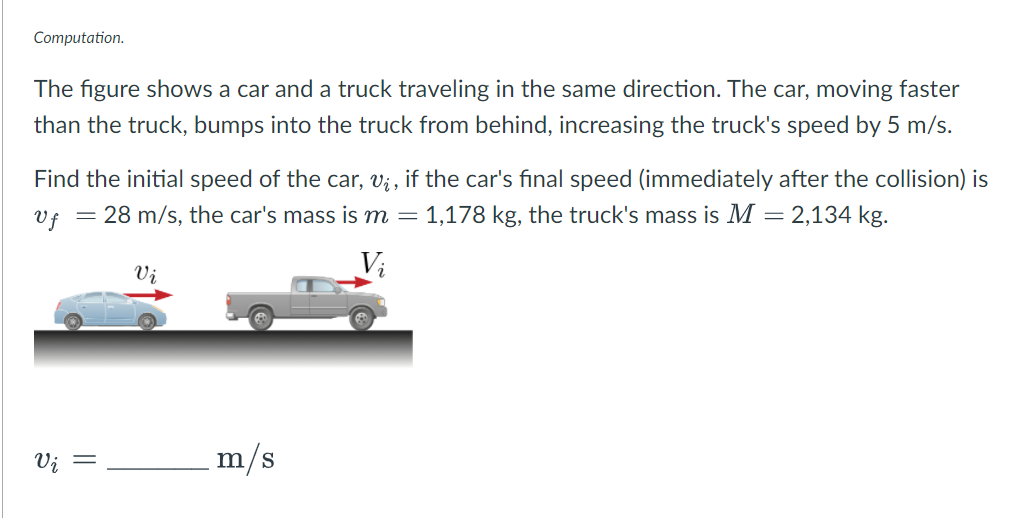 Solved Computation. The figure shows a car and a truck