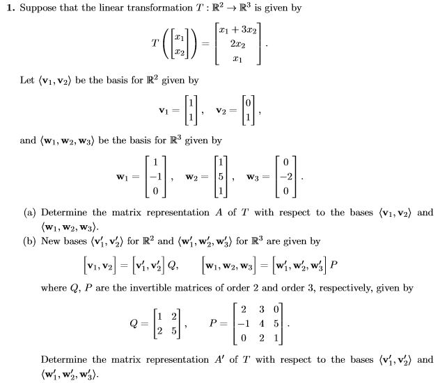 Solved 1. Suppose That The Linear Transformation T: R2 R3 Is | Chegg.com