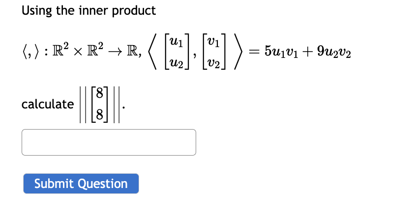 Solved Using the inner product | Chegg.com