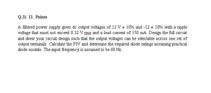 Solved Q.3) 11 Points A filtered power supply gives dc | Chegg.com