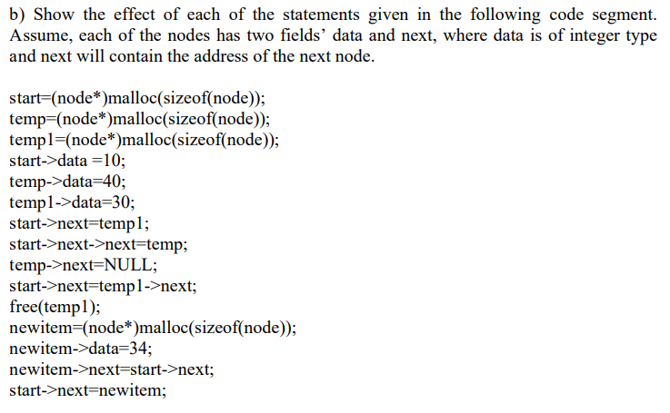 Solved Show the effect of each of the statements given in | Chegg.com