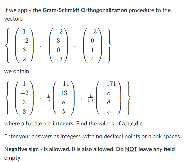 Solved If we apply the Gram-Schmidt Orthogonalization | Chegg.com