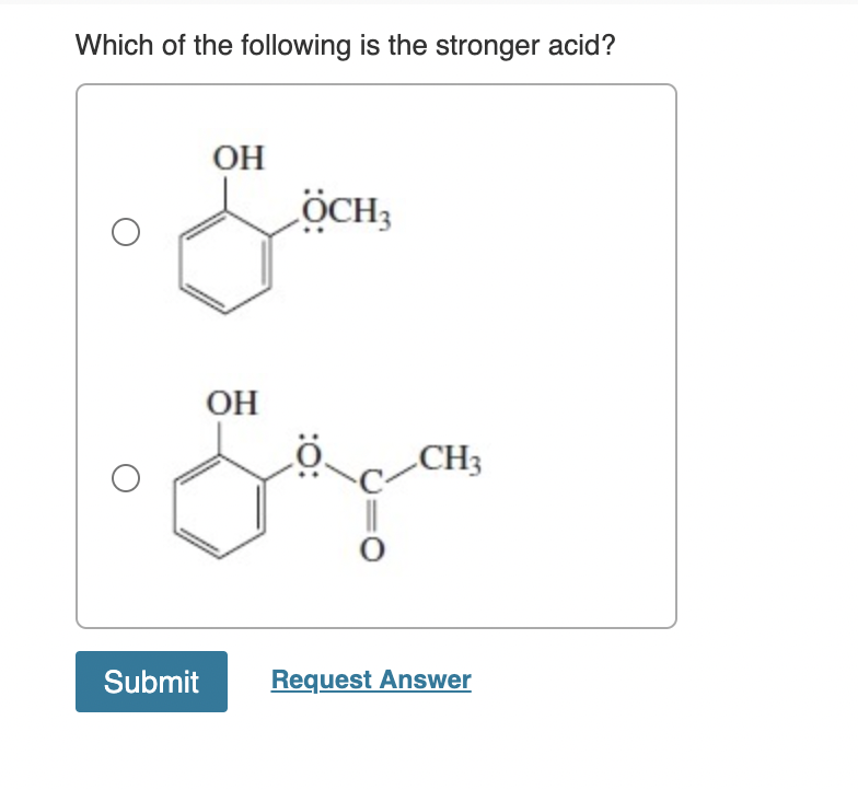 Solved Which Of The Following Is The Stronger Acid? | Chegg.com