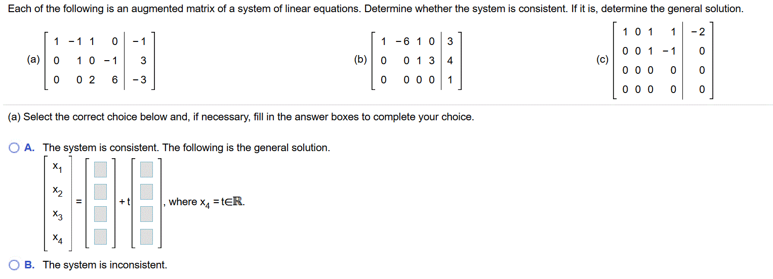 Solved Each of the following is an augmented matrix of a | Chegg.com
