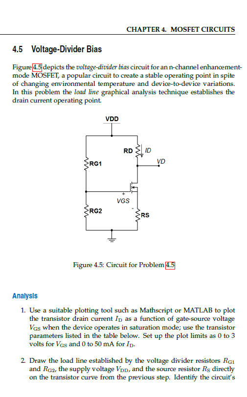 Solved CHAPTER 4. MOSFET CIRCUITS 4.5 VoltageDivider Bias