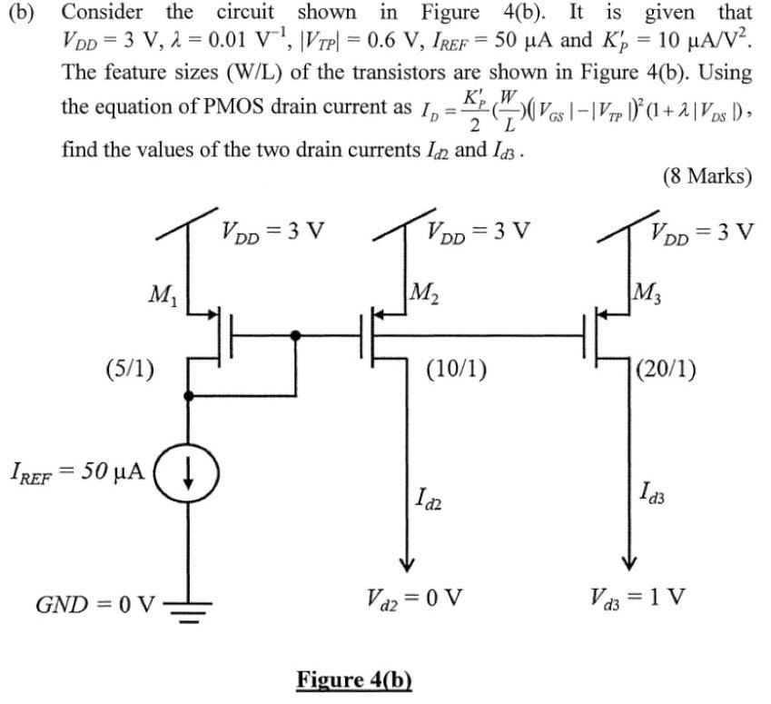 Solved (b) Consider The Circuit Shown In Figure 4(b). It Is | Chegg.com