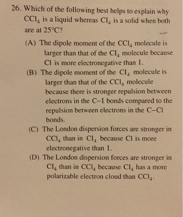 Solved 26 Which Of The Following Best Helps To Explain Why Chegg Com   Image 