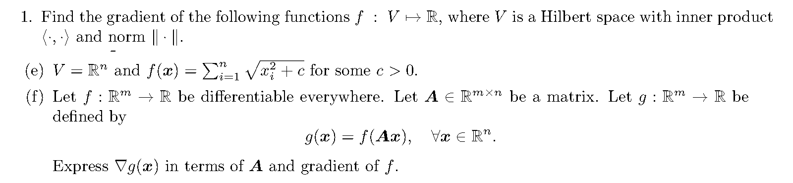 Solved 1. Find the gradient of the following functions f :V | Chegg.com