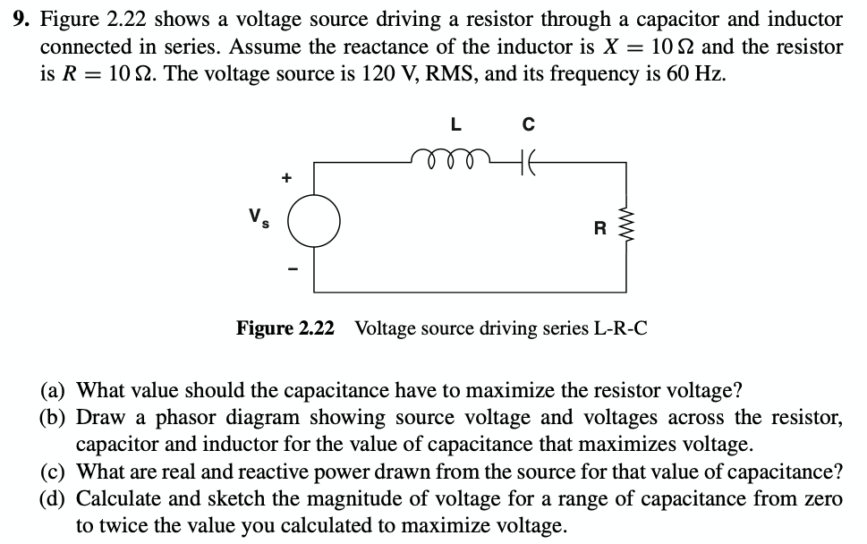 Solved 9. Figure 2.22 shows a voltage source driving a | Chegg.com