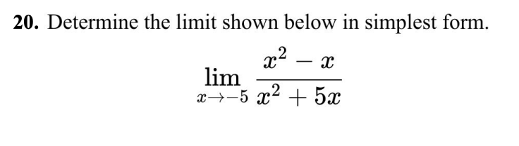 Solved Determine the limit shown below in simplest | Chegg.com