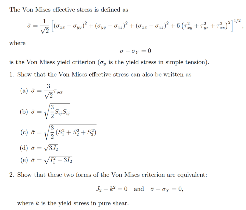 the-von-mises-effective-stress-is-defined-as-oyu-2-chegg