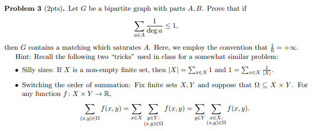 Problem 3 (2pts). Let G be a bipartite graph with | Chegg.com