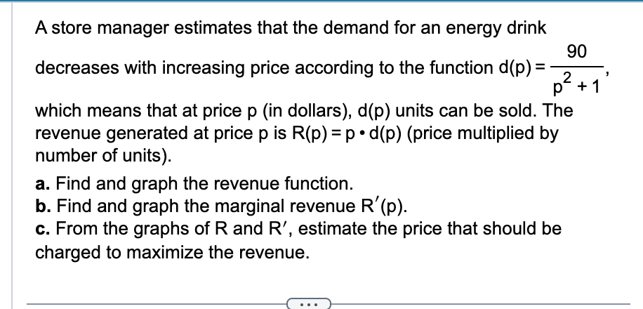 Solved A Store Manager Estimates That The Demand For An | Chegg.com