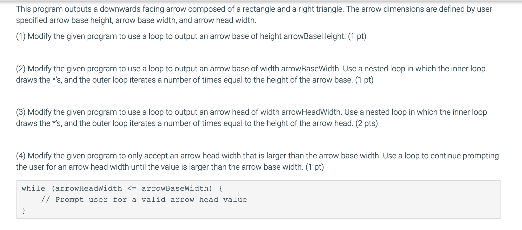 Solved This program outputs a downwards facing arrow | Chegg.com