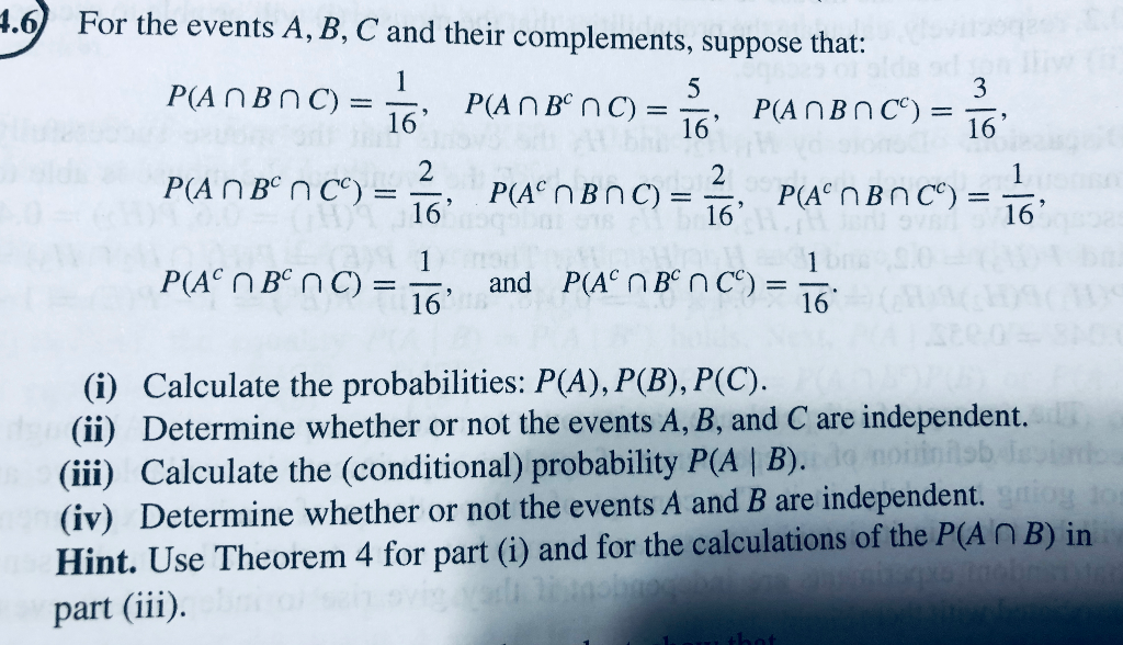 Solved 6For the events A B C and their compleients Chegg