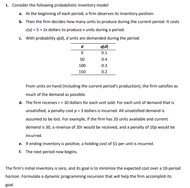 Solved 1. Consider The Following Probabilistic Inventory | Chegg.com