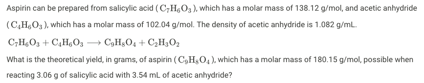 Solved Aspirin can be prepared from salicylic acid (C7H603 | Chegg.com