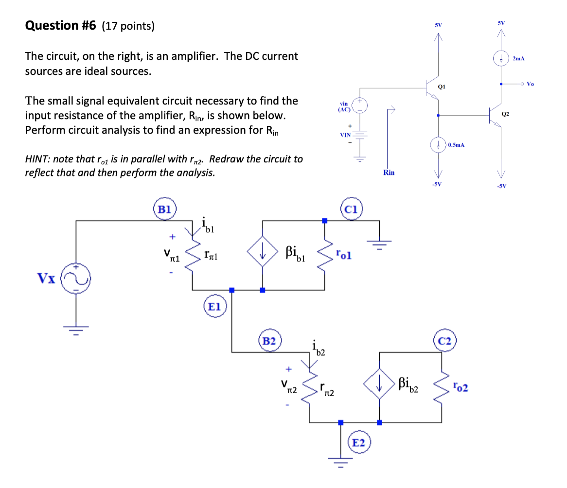 Solved 5V SV Question #6 (17 points) 2mA The circuit, on the | Chegg.com