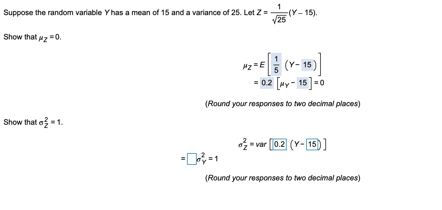 Solved Suppose the random variable Y has a mean of 15 and a | Chegg.com