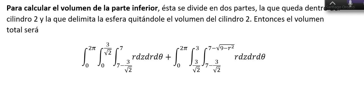 Para calcular el volumen de la parte inferior, ésta se divide en dos partes, la que queda dentro Santiago oroko cilindro 2 y