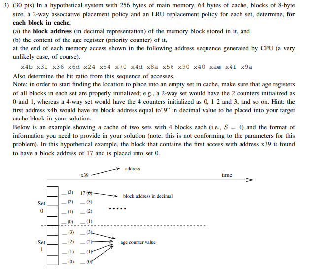 3) ( 30 pts) In a hypothetical system with 256 bytes | Chegg.com