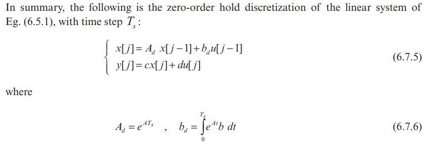 Solved c) Calculate the zero-order hold discretization of | Chegg.com
