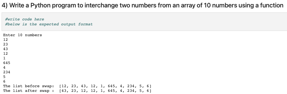 Solved 4) Write A Python Program To Interchange Two Numbers | Chegg.com