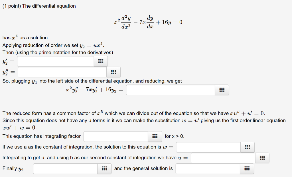 Solved (1 point) The differential equation 2 dyda – 7x + 16 | Chegg.com