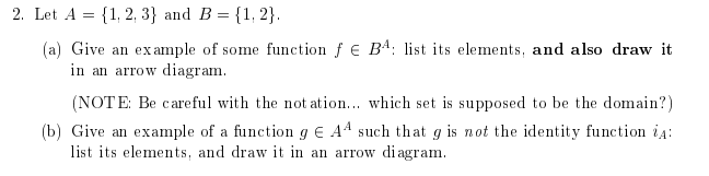 Solved 2. Let A = {1, 2, 3} And B = {1, 2}. (a) Give An | Chegg.com