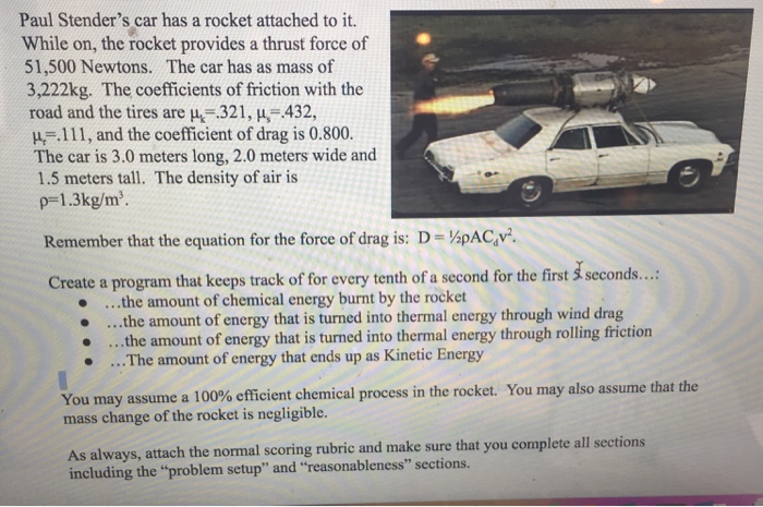 Solved Paul Stender's car has a rocket attached to it. While | Chegg.com