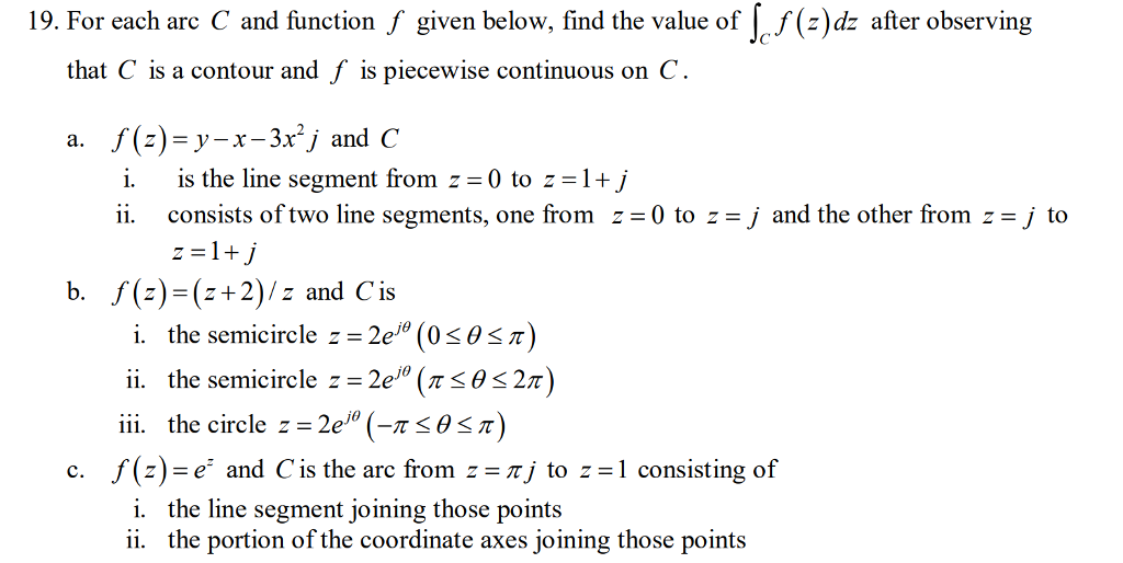 Solved 19. ()dz after observing For each arc C and function | Chegg.com