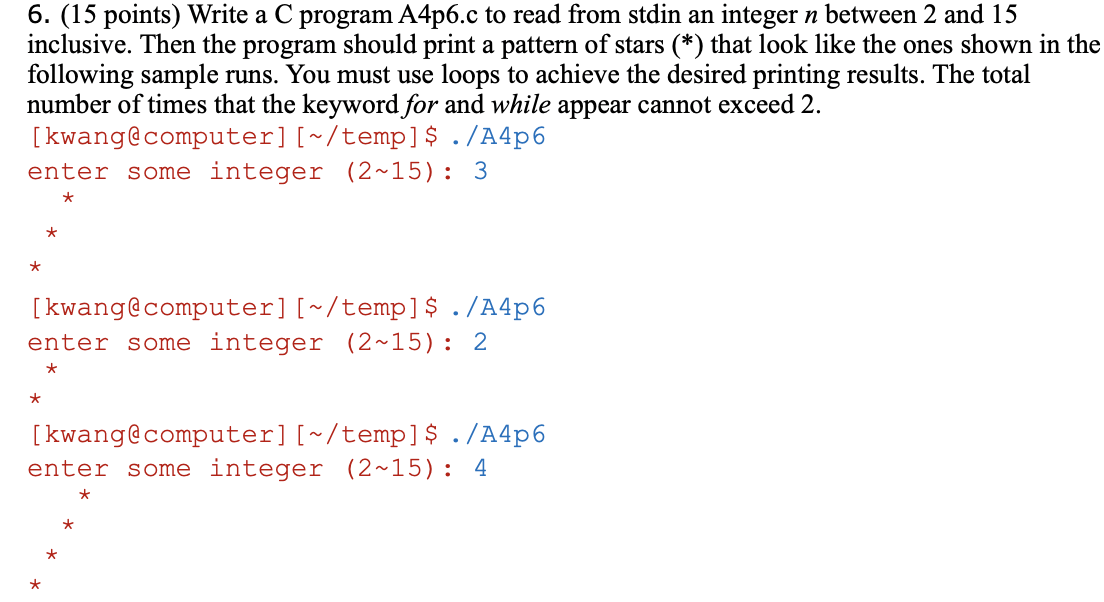 Solved a 6. (15 points) Write a C program A4p6.c to read | Chegg.com