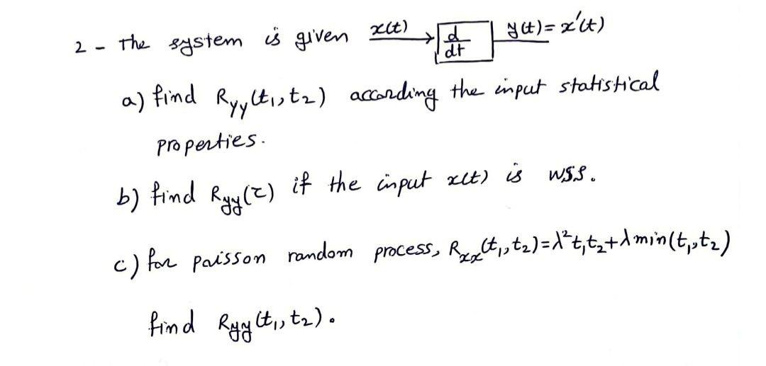 Solved xit) is given y (t)= x't) 2 - the system dt a) find | Chegg.com