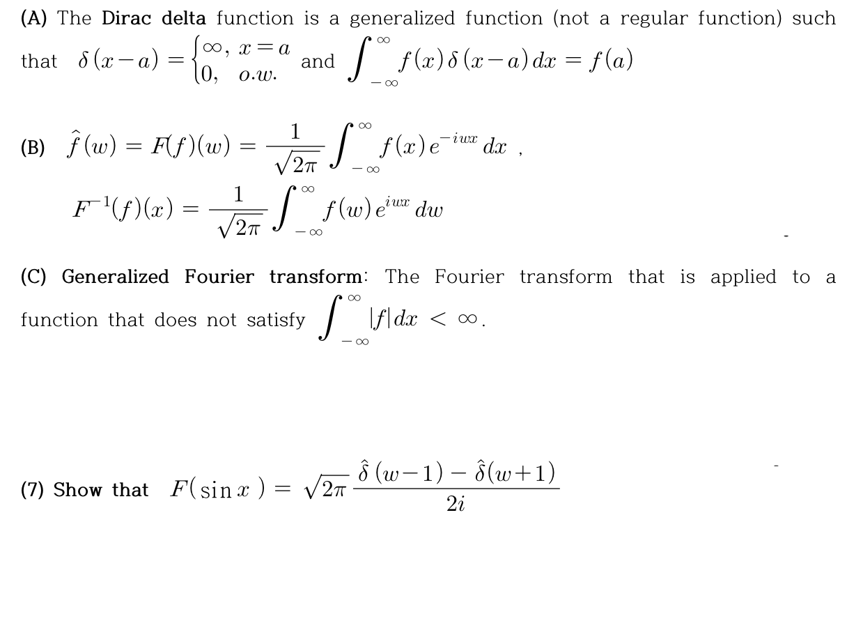 Solved that δ(x−a)={∞,0,x=a o.w. and ∫−∞∞f(x)δ(x−a)dx=f(a) | Chegg.com