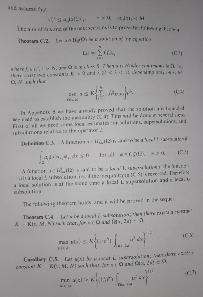 and assume that vξ2≤ai(x)ξ1ξj,v>0,∣a1(x)∣N, and Ω is | Chegg.com