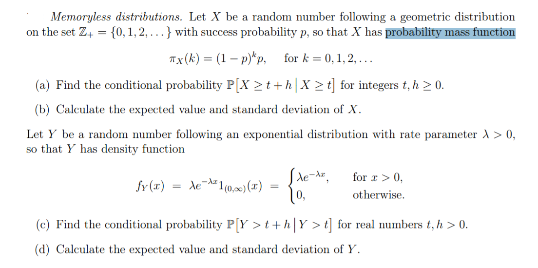 Solved Memoryless distributions. Let X be a random number | Chegg.com